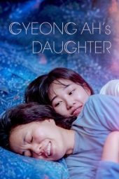 gyeong-ahs-daughter-2022